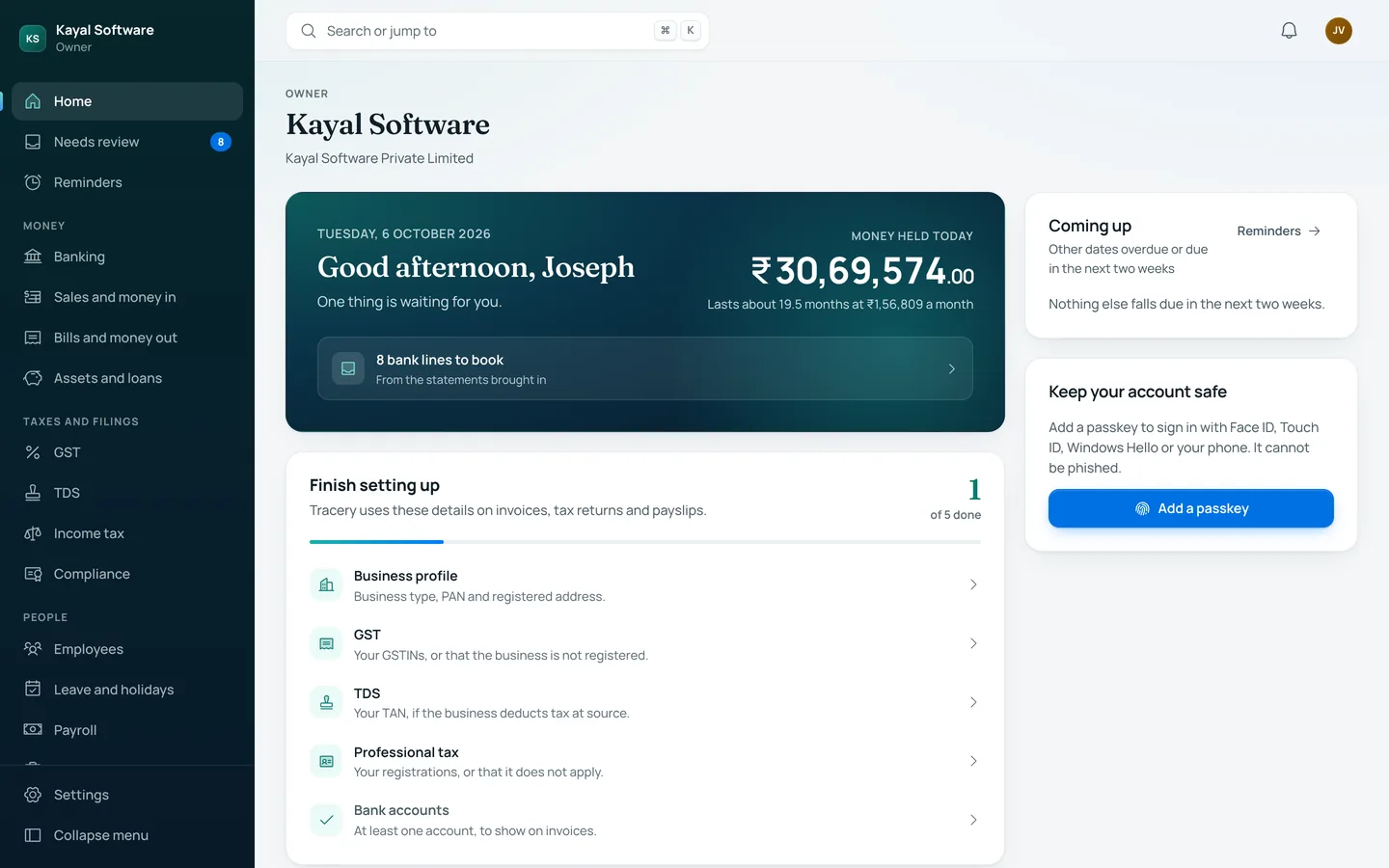 Tracery's home page for Kayal Software on a computer: a greeting for Joseph, ₹30,69,574 held today, lasting about 19.5 months at ₹1,56,809 a month, 8 bank lines to book, and the menu down the left.